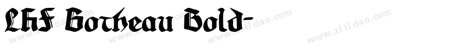 LHF Gotheau Bold字体转换